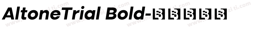 AltoneTrial Bold字体转换